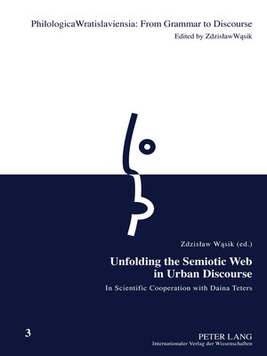 cover image of Unfolding the Semiotic Web in Urban Discourse